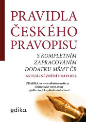 Pravidla českého pravopisu (s kompletním zapracováním MŠMT ČR)