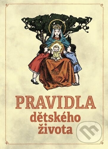 Pravidla dětského života