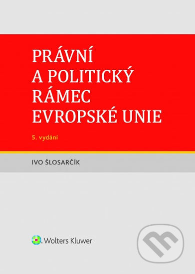 Právní a politický rámec Evropské unie