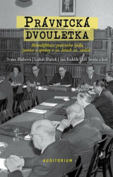 Právnická dvouletka (Rekodifikace právního řádu, justice a správy v 50. letech 20. století) - kniha z kategorie Odborné a naučné