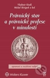 Právnický stav a právnické profese v minulosti