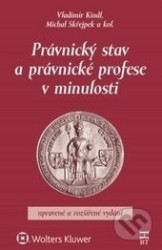 Právnický stav a právnické profese v minulosti