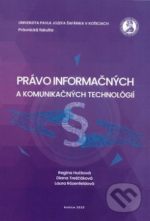 Právo informačných a komunikačných technológií