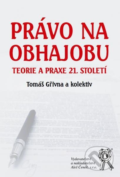 Právo na obhajobu (Teorie a praxe 21. století)