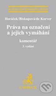 Právo na označení a jejich vymáhání (Komentář)