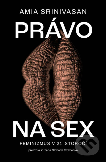 Právo na sex (Feminizmus v 21. storočí)