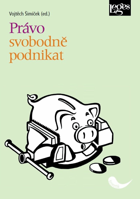 Právo svobodně podnikat - Vojtěch Šimíček