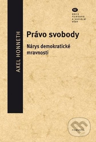 Právo svobody (Nárys demokratické mravnosti)