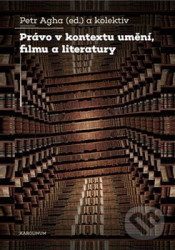 Právo v kontextu umění, filmu a literatury