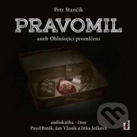 Pravomil aneb Ohlušující promlčení