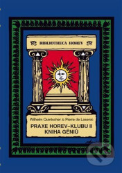 Praxe Horev - Klubu II (Kniha géniů)