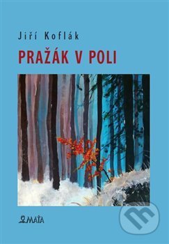 Pražák v poli
