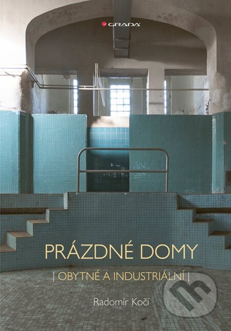 Prázdné domy - obytné a industriální