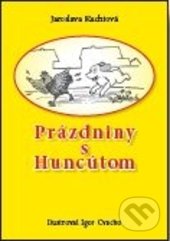 Prázdniny s Huncútom