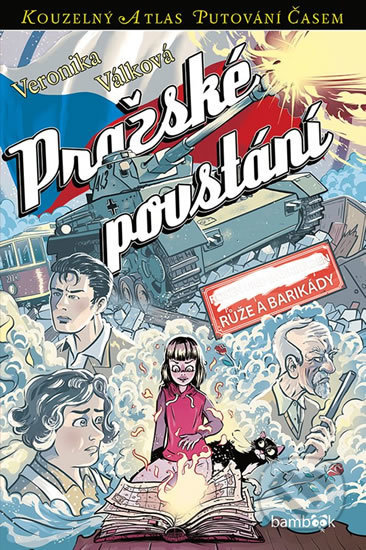 Pražské povstání (Růže a barikády)