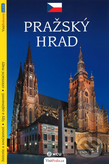 Pražský hrad - průvodce