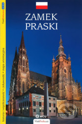 Pražský hrad - průvodce/polsky