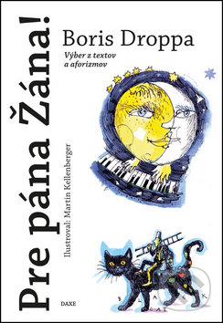 Pre pána Žána (Výber z textov a aforizmov)