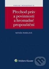 Přechod práv a povinností a hromadné propouštění