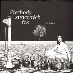Přechody ztracených řek