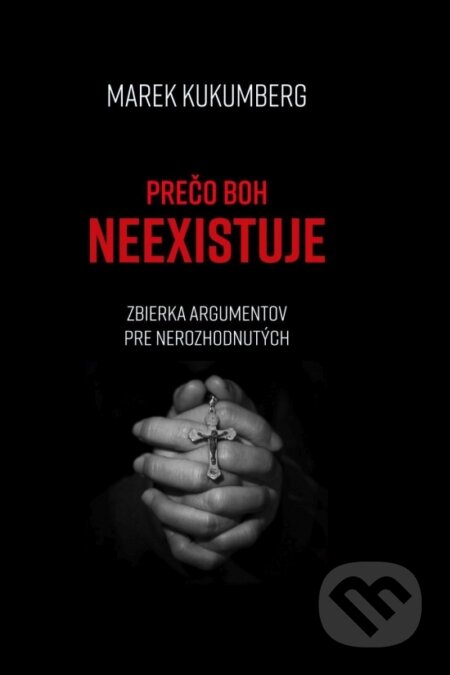 Prečo boh neexistuje