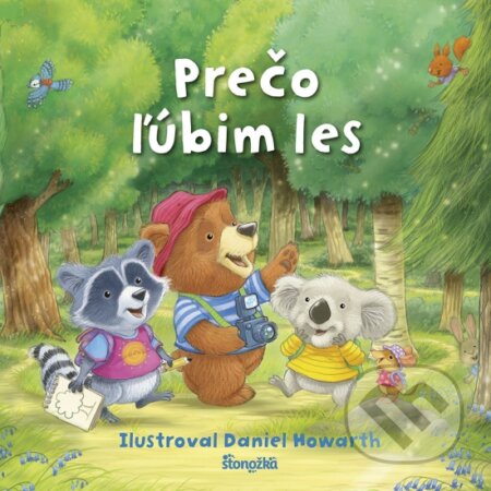 Prečo ľúbim les