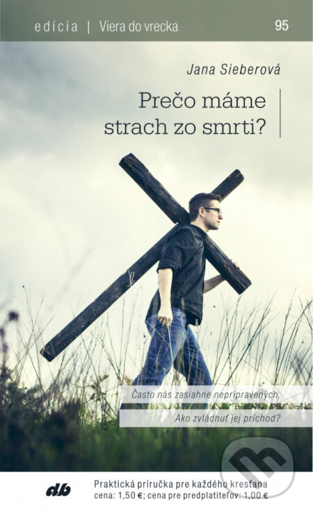 Prečo máme strach zo smrti?