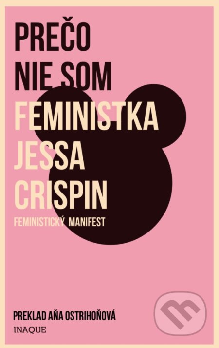Prečo nie som feministka (Feministický manifest)