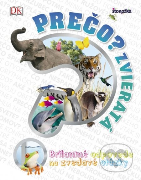 Prečo? Zvieratá