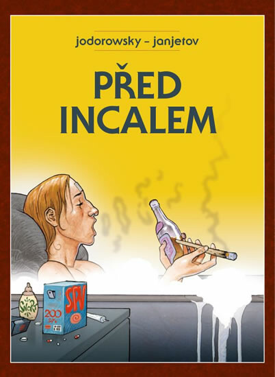 Před Incalem V4 - Alejandro Jodorowsky, Janjetov Zoran