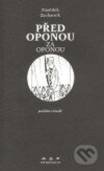 Před oponou Za oponou