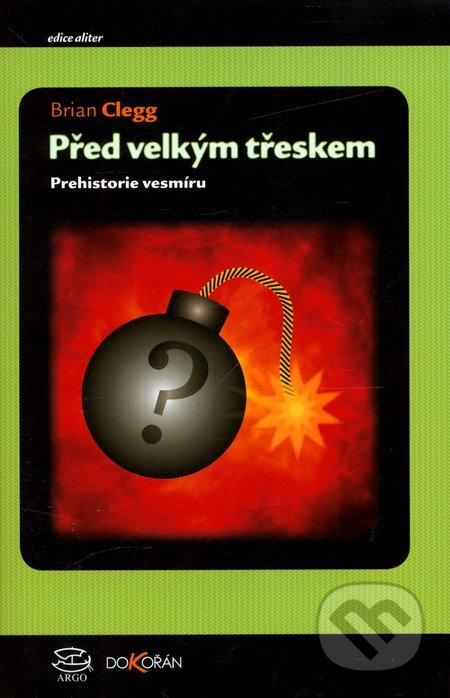Před velkým třeskem (Prehistorie vesmíru)