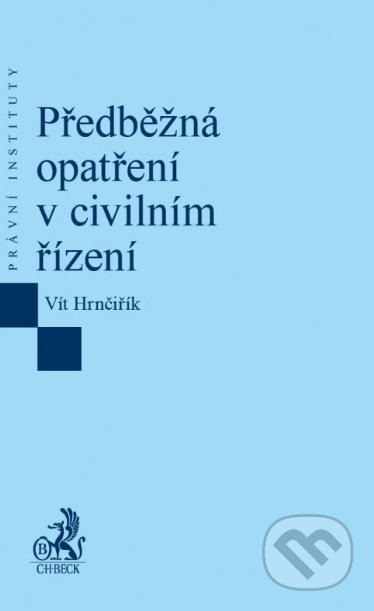 Předběžná opatření v civilním řízení