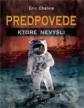 Predpovede, ktoré nevyšli