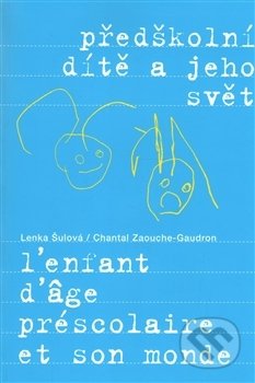Předškolní dítě a jeho svět
