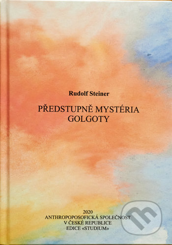 Předstupně Mystéria Golgoty