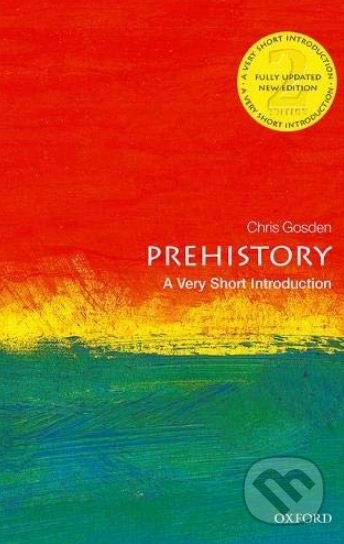 Prehistory (A Very Short Introduction)