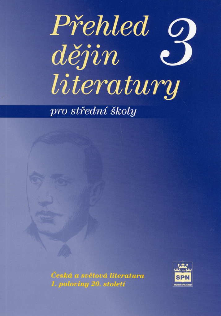 Přehled dějin literatury 3 pro střední školy