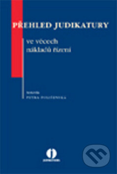 Přehled judikatury ve věcech nákladů řízení