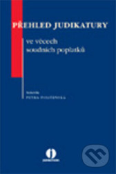 Přehled judikatury ve věcech soudních poplatků