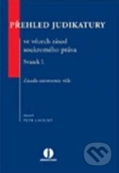Přehled judikatury ve věcech zásad soukromého práva