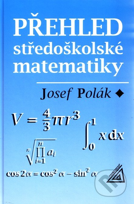 Přehled středoškolské matematiky