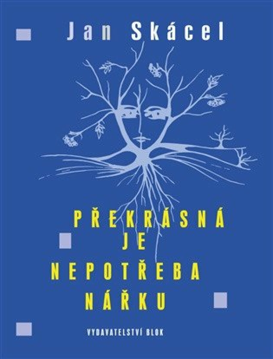 Překrásná je nepotřeba nářku