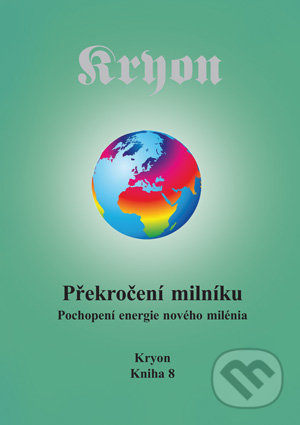 Překročení milníku (Pochopení energie nového milénia