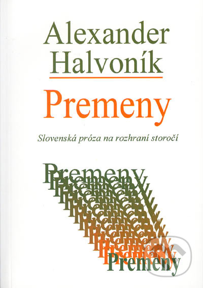 Premeny (Slovenská próza na rozhraní storočí)