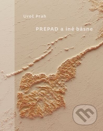 Prepad a iné básne ((výber z poézie))