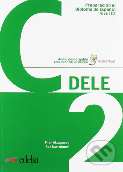 Preparación DELE C2 Libro + audio descargable
