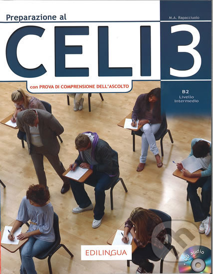 Preparazione al Celi 3 B2 + CD Audio