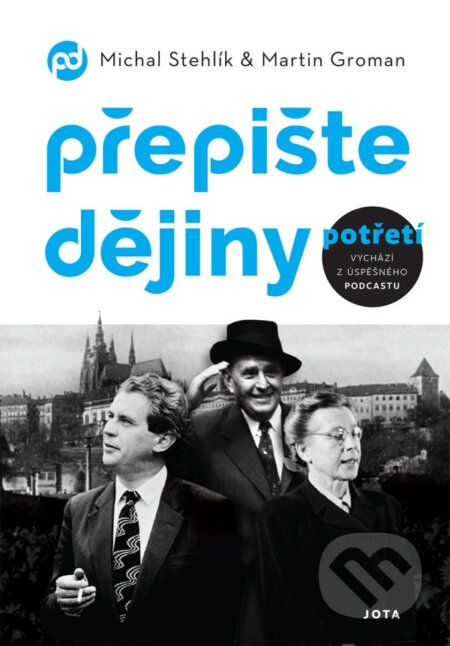 Přepište dějiny potřetí