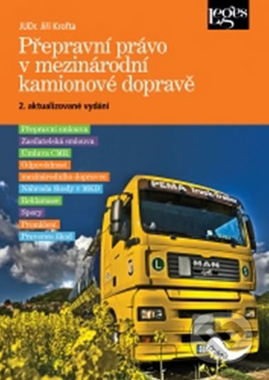 Přepravní právo v mezinárodní kamionové dopravě